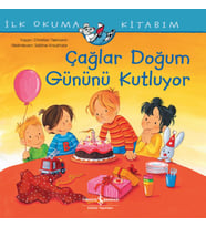 Çağlar Doğum Günü Kutluyor - İlk Okuma Kitabım