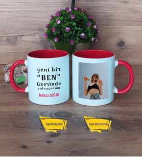Motto Yeni Bir Ben Kupa Bardak Kırmızı Fotoğraflı