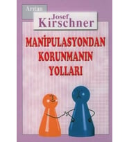 Kirschner Hayat Okulu Manipulasyondan Korunmanın Yolları