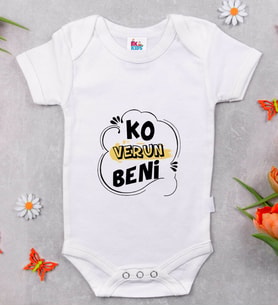 BK Kids Ko Verun Beni Tasarımlı Beyaz Bebek Body Zıbın-1
