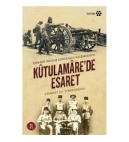 Kutulamare’de Esaret : Esir Bir İngiliz Generalin Kaleminden