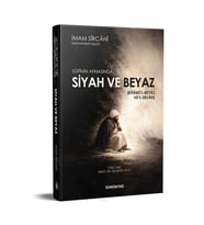 Sufinin Aynasından Siyah Ve Beyaz Ciltli İmam Sircani Semerkand