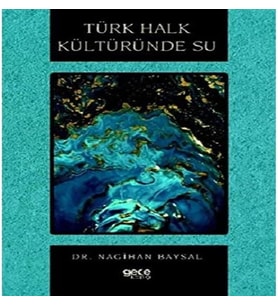 Halk Kültüründe Su