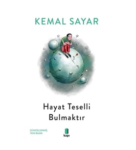 Hayat Teselli Bulmaktır