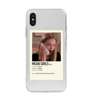 Iphone XS MAX Uyumlu Mean Girls Tasarımlı Şeffaf Telefon Kılıfı