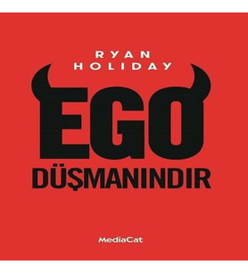 Ego Düşmanındır