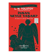 İnsan Neyle Yaşar? (Kısaltılmış Metin)