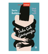 Daha Çok Görüşeceğiz