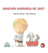 Annemin Karnında Ne Var?