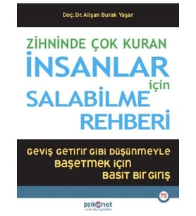 Zihninde Çok Kuran İnsanlar İçin Salabilme Rehberi