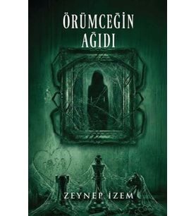 Örümceğin Ağıdı