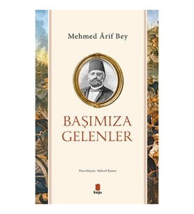 Başımıza Gelenler