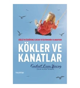KÖKLER VE KANATLAR
