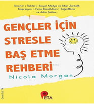 Gençler İçin Stresle Baş Etme Rehberi
