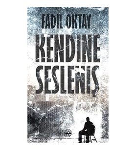 Kendine Sesleniş