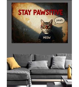 "Stay Pawsitive" Yazılı Gözlüklü Kedi Dekoratif Kanvas - Mdf Ahşap Tablo