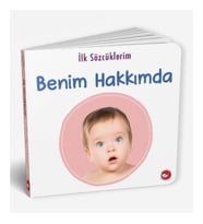 İlk Sözcüklerim - Benim Hakkımda