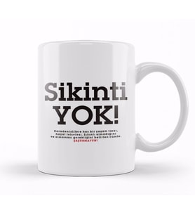 Sikinti Yok Karadeniz Kupa Bardak Porselen