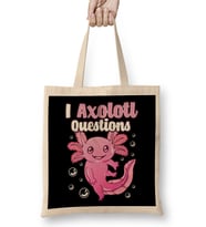 Cute & Funny I Axolotl Questions Pun Walking Fish Bez Çanta Uzun Saplı