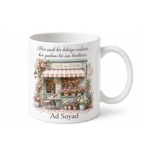 Çiçek Kafe Temalı Baskılı Kupa Bardak Hediye Özel Tasarım Porselen Mug