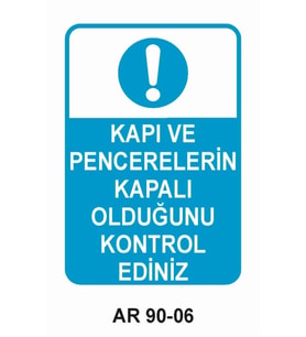 İŞ GÜVENLİĞİ UYARI LEVHASI 1 ADET PVC 21 X 29CM