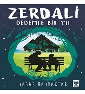 Zerdali - Dedemle Bir Yıl