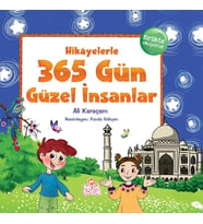 HİKAYELERLE 365 GÜN GÜZEL İNSANLAR ALİ KARAÇAM NESİL ÇOCUK