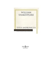 Titus Andronicus Hasan Ali Yücel Klasikler William Shakespeare İş Bankası Kültür Yayınları