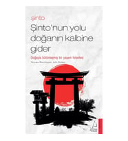 Şinto-Şinto'nun Yolu Doğanın Kalbine Gider