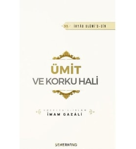 Ümit ve Korku Hali