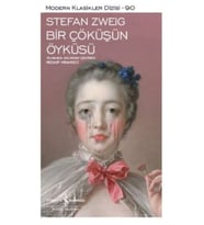 Bir Çöküşün Öyküsü - Modern Klasikler Dizisi