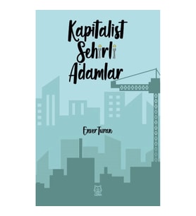 Kapitalist Şehirli Adamlar