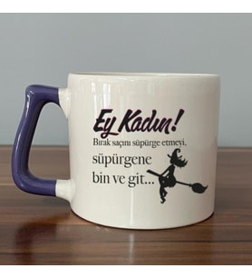 Ey Kadın! Baskılı Kadınlar Günü Mor Kulplu D Kupa