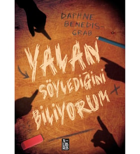 Yalan Söylediğini Biliyorum