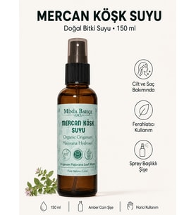 Mercan Köşk Suyu – 150 ml Saf ve Katkısız Mercanköşk Hidrosolü