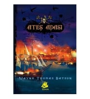 Ateş adası - WAYNE THOMAS BATSON