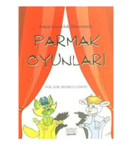 Erken Çocukluk Döneminde Parmak Oyunları