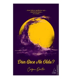 Dün Gece Ne Oldu?
