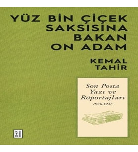 Yüz Bin Çiçek Saksısına Bakan On Adam