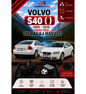 Volvo S40 ( ) 2005 - 2016 Araca Özel 3D Bagaj Havuzu