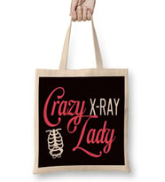 Crazy Lady Rad Tech Radiologist Radiographer Medicine Bez Çanta Uzun Saplı
