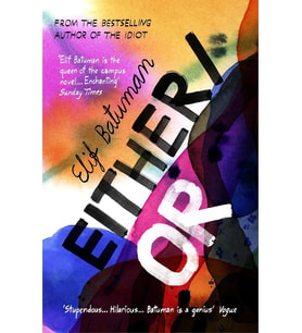Either/Or: From The Bestselling Author Of The Idiot (Krem)