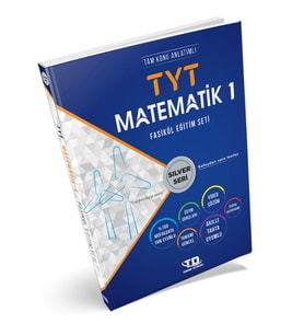 YKS TYT MATEMATİK 1 KONU ANLATIMI SİLVER SERİSİ