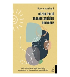 Çözün İpleri Sabahın Sahibine Gidiyoruz