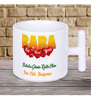 Baba We Love You Yazılı Babalar Gününe Özel Hediyelik T Kupa Bardak