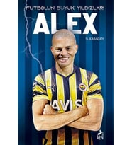 Alex - Futbolun Büyük Yıldızları