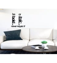 BK Home Be Bold Or Italic Never Regular Duvar Yazısı-1 (Siyah)
