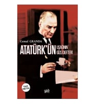 Atatürk’ün Uşağı’nın Gizli Defteri