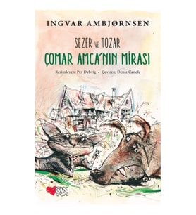 Sezer ve Tozar Çomar Amca'nın Mirası