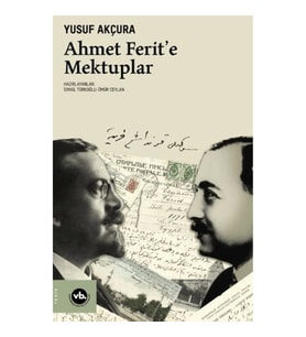 Ahmet Ferit'e Mektuplar